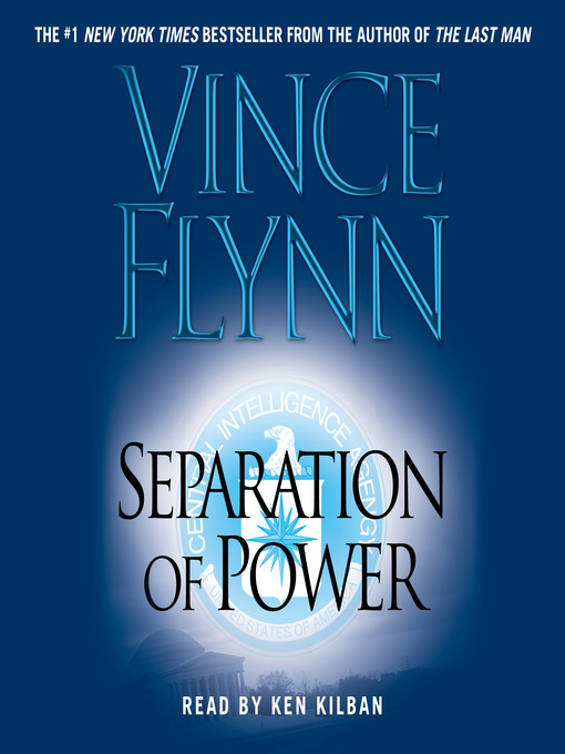 Title details for Separation of Power by Vince Flynn - Available